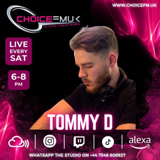 Tommy D on Choice FMUK 181123
