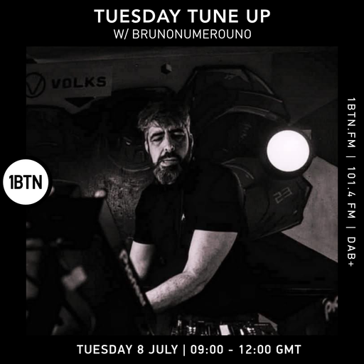 Tuesday Tune Up w/ Brunonumerouno - 08.07.25