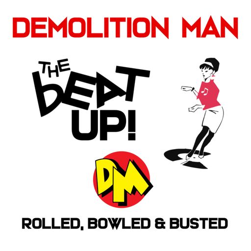 DM presents "THE BEAT UP!"
