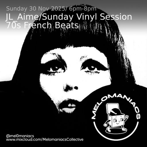 JL_Aime//Sunday Vinyl Session//70s French Beats//30 Nov 2025