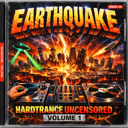 Earthquake Uncensored HardTrance