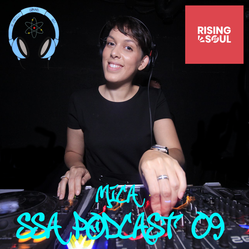 Scientific Sound Radio Podcast 09, Rising Souls first show with Mica.