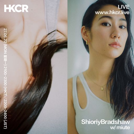 ShioriyBradshaw w/ miute - 27/06/2022