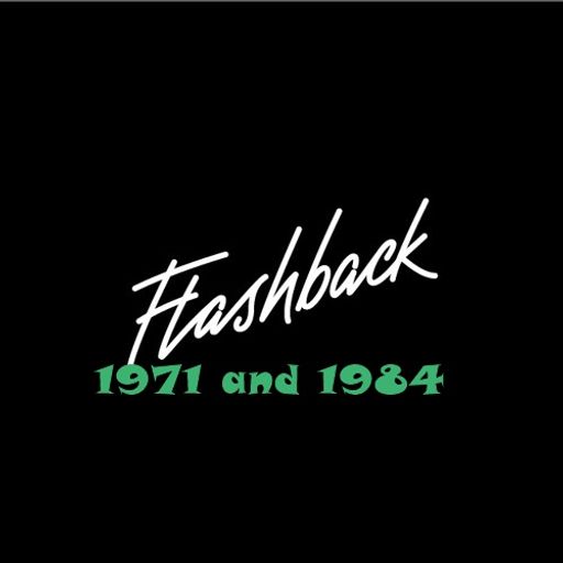 flashback 1971  1984