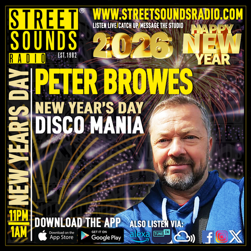New Year's Day Disco Mania with Peter Browes on Street Sounds Radio 2300-0100 01/01/2026