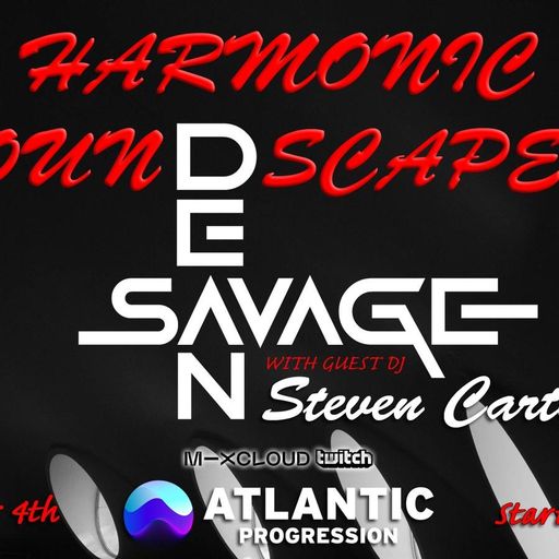 Dean Savage Presents Harmonic Soundscapes 04 11 2023