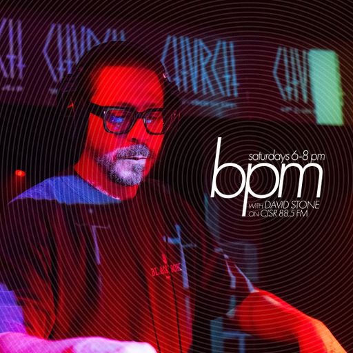BPM with DAVID STONE on CJSR 88.5 FM : September 28, 2024