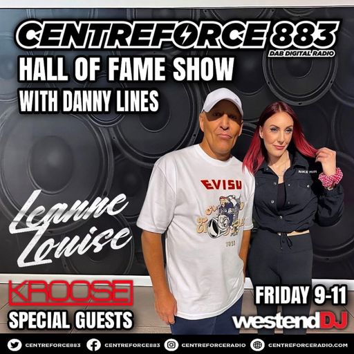 Leanne Louise Kroose Hall Of Fame Show Host Danny Lines - 883 Centreforce DAB+ Radio - 21 - 11 - 25