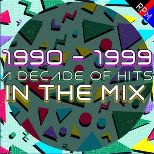 THE DECADE MIX 1990 -1999 : 1 *SELECT PREVIEW*