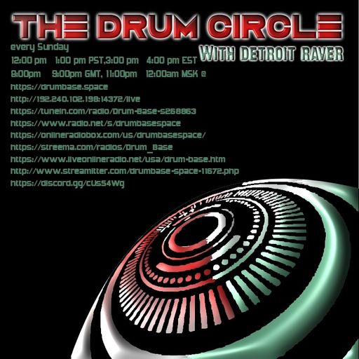 The Drum Circle: Free Tunes Galore - LIVE! on www.drumbase.space (7/28/19)