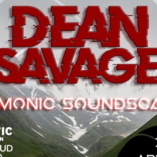 Atlantic Progression Presents: Harmonic Soundscapes with Dean Savage 01 04 2023