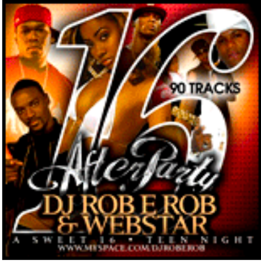 DJ Rob E Rob & Webstar - Afterparty 16 (2007)