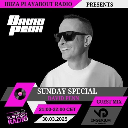 David Penn - Sunday Special Guest Mix