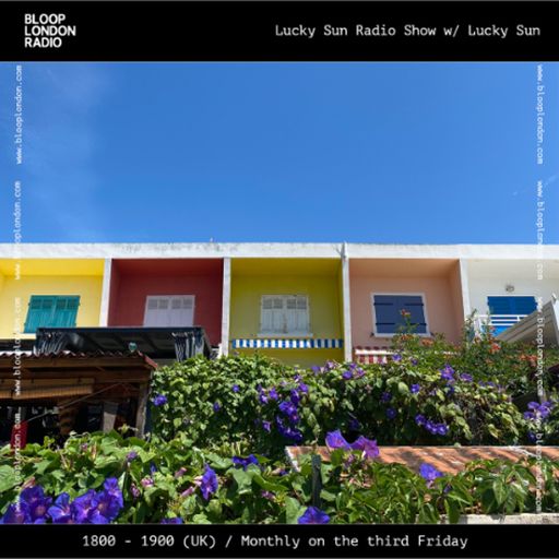 Lucky Sun Radio Show w/ Lucky Sun - 19.12.25