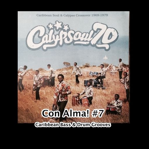 Con Alma! #7 - Caribbean Bass & Drum Grooves