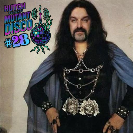 HUTCH PRESENTS MUTANT DISCO TWENTY EIGHT