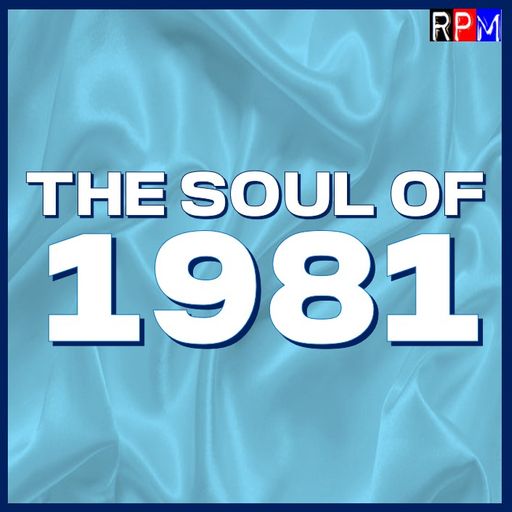 THE SOUL OF 1981 *SELECT EARLY ACCESS*