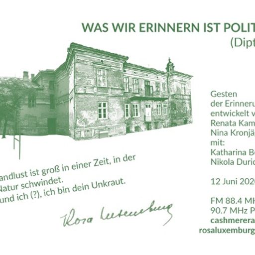 Cashmere Specials : Was Wir Erinnern ist Politisch (Diptyque, zweiter Teil) 12.06.2020
