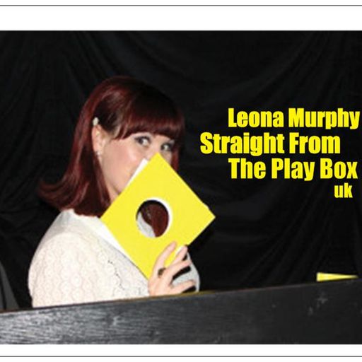 Leona Murphy - Straight From The Play Box 2