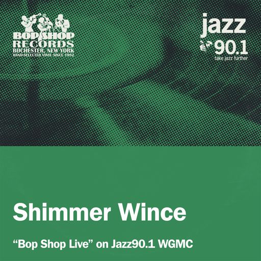 Shimmer Wince on Bop Shop Live!
