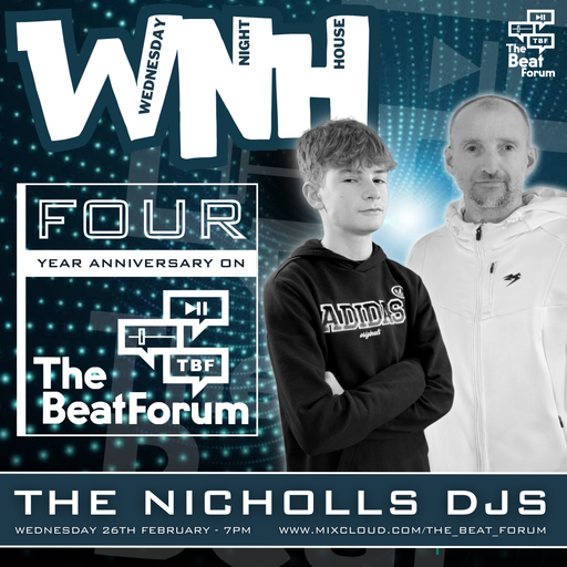 The Nicholls DJs - 4th Anniversary Party [26-02-25]