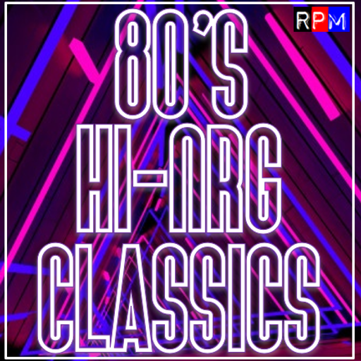 80's HI-NRG CLASSICS