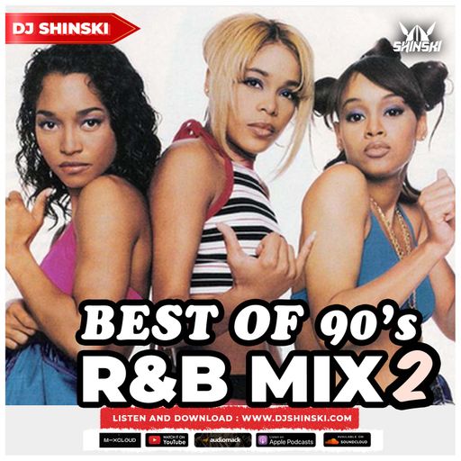 Best of 90's Throwback R&B Hits Vol 2 [Monica, SWV, Brandy, TLC, 112]