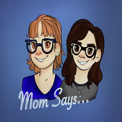 Mom Says - Episode 6 Parent Wins and Fails