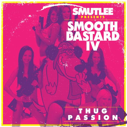 Smooth Bastard 4