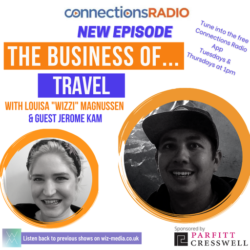 The Business of Travel with guest Jerome Kam