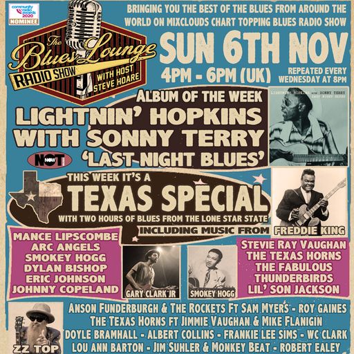 The Blues Lounge Radio Show Nov 6th 2022 - Texas Special - Two Hours of Texas Blues
