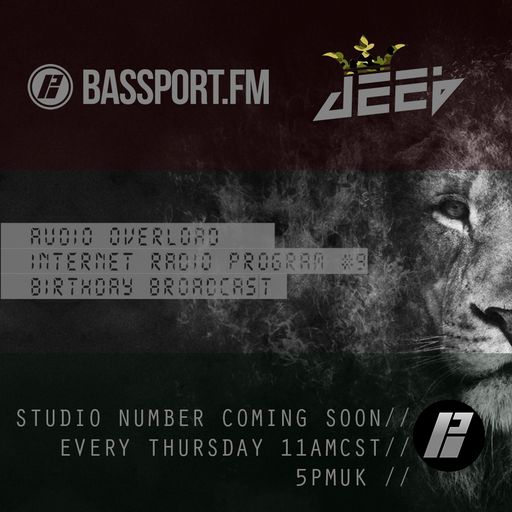 dEEb Presents: Audio Overload On @BassPortFM (5/10/2018) #bassportfm