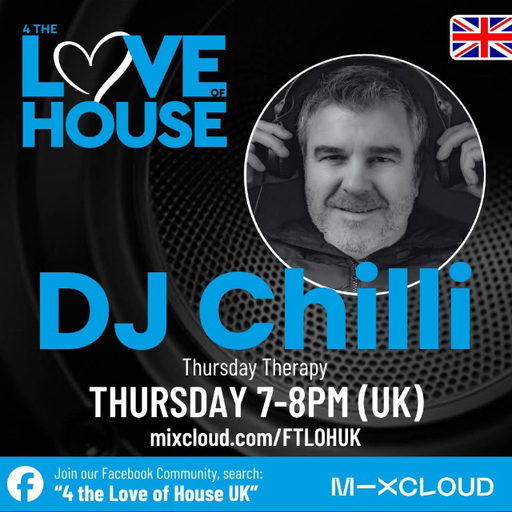 DJ Chilli House MusicThursday Therapy 31.7.2025
