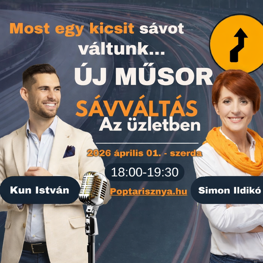 Sávváltás Simon Ildikóval, Kun Istvánnal és Popovics Lászlóval - Pilot adás (2026. 04. 01.)