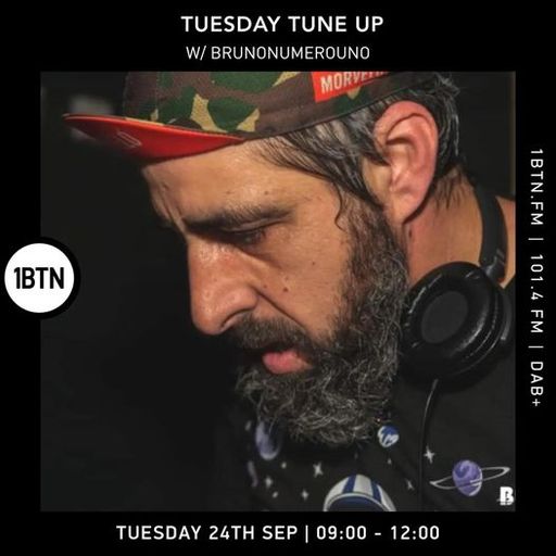 Tuesday Tune Up w/ Brunonumerouno - 24.09.24