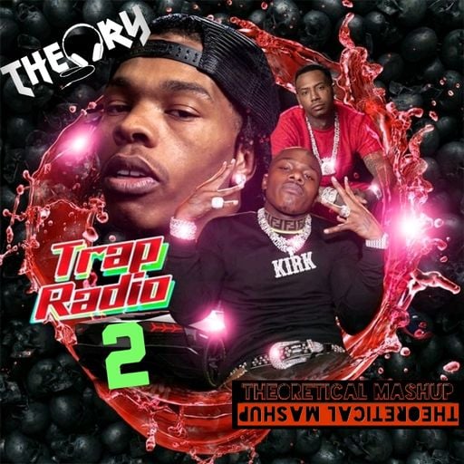 TRAP RADIO 2 - TODAY'S TRAP AND HIP HOP