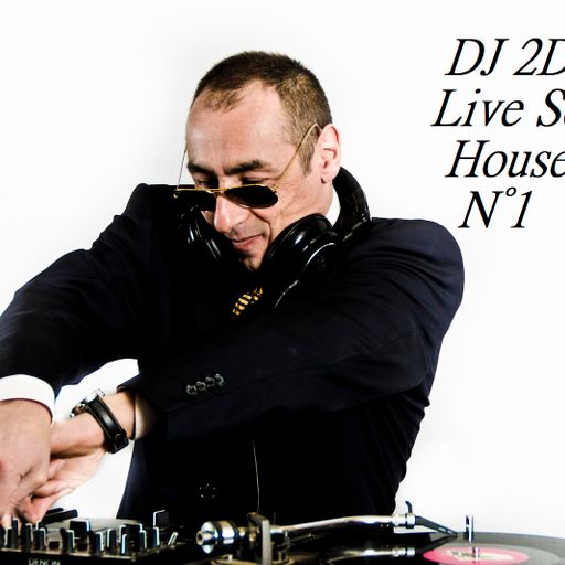 DJ 2DL Live Set House N°1