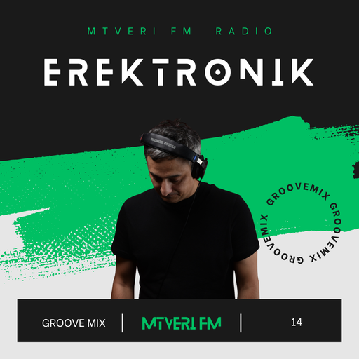 Groove Mix Series /w Erektronik - 014