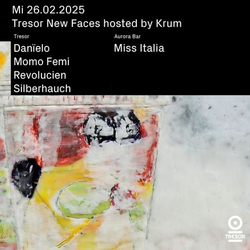 Silberhauch at "New Faces X Krum" @ Tresor (Berlin-Germany) - 26 February 2025