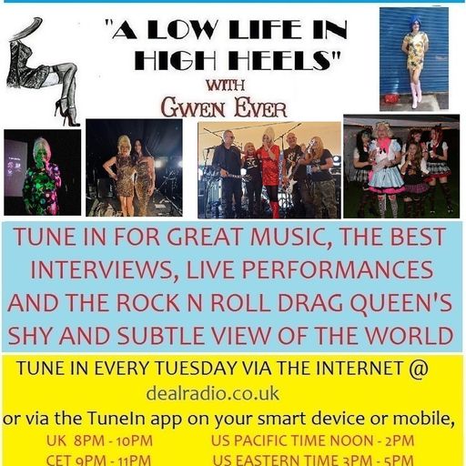 A LOW LIFE IN HIGH HEELS WITH GWEN EVER RADIO SHOW 28TH JANUARY 2025