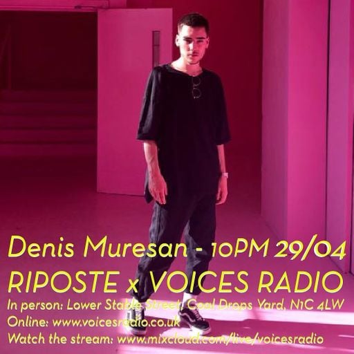 Riposte Takeover: Denis Muresan - 29/04/22