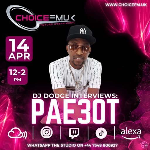 The SOS Show with Dodge doing an interview with Pae3ot on Choice FMUK