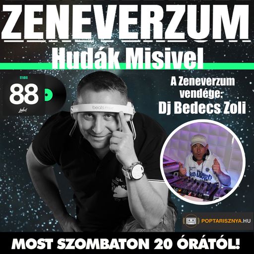 Zeneverzum Hudák Misivel - 88. adás - Dj Bedecs Longmix (2025. 03. 29.)