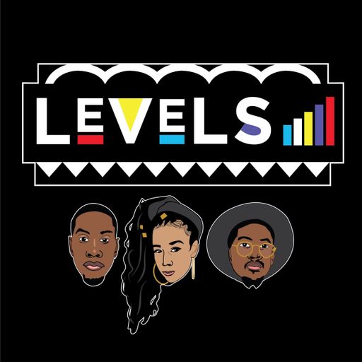 Levels Podcast – Episode 1
