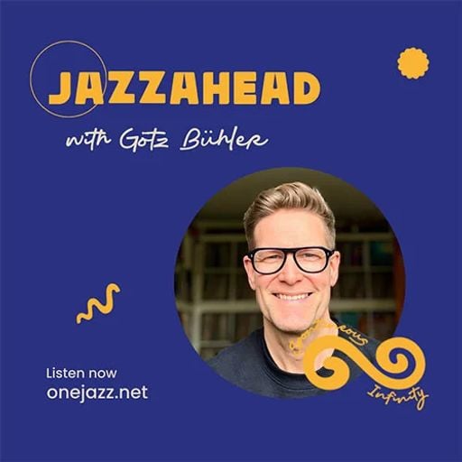 Götz Bühler presents: Jazzahead! (July 2024)