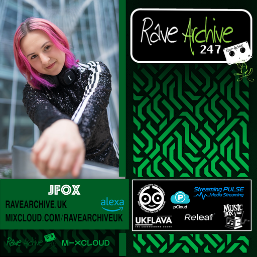JFox - Rave Archive 247 - 19.01.25