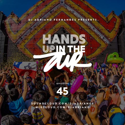 Hands Up In the Air 45