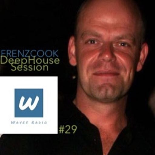 FRENZCOOK for Waves Radio #29 - DeepHouse Session