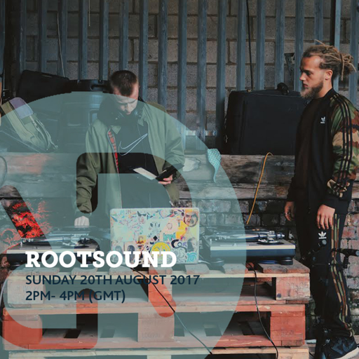 RootSound 20th August 2017