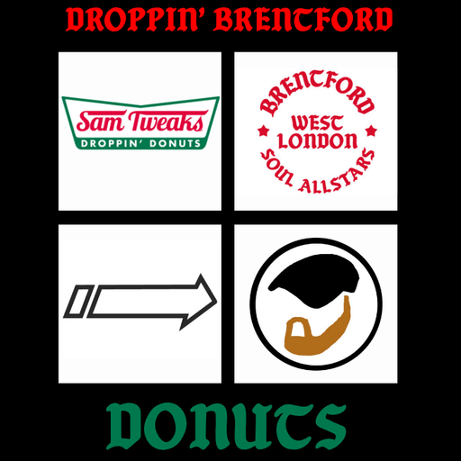 SAM TWEAKS - Droppin' Brentford Donuts